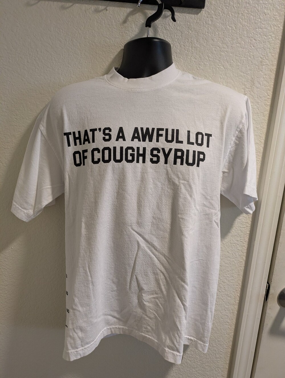That’s a Awful Lot of Cough Syrup Graphic Tee by Desto Dubb Size Medium NWOT